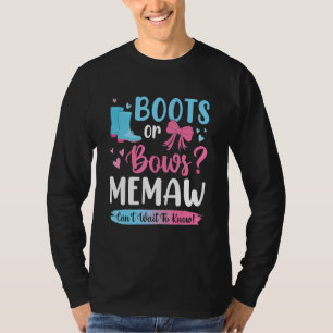 Gender Reveal Boots Or Bows Memaw Matching Baby Pa T-Shirt
