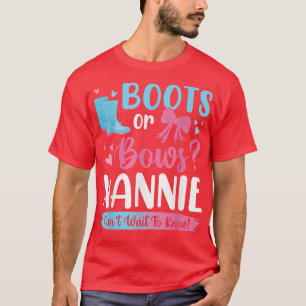 Gender reveal boots or bows Nannie matching baby p T-Shirt