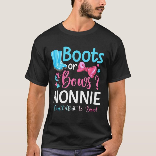 Gender Reveal Boots Or Bows Nonnie Matching Baby P T-Shirt (Front)