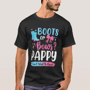 Gender Reveal Boots Or Bows Pappy Matching Baby Pa T-Shirt