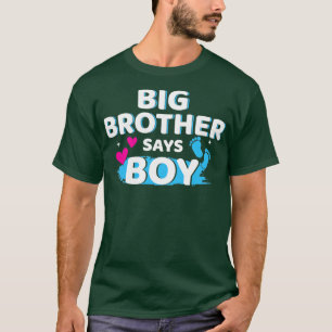 Gender reveal brother says boy matching baby party T-Shirt
