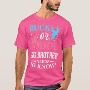 Gender Reveal Buck Or Doe Brother Matching Baby Pa T-Shirt