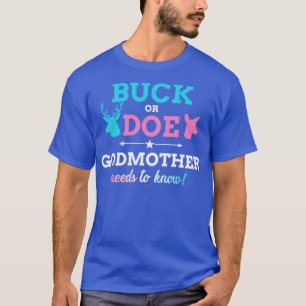 Gender reveal buck or doe godmother matching baby  T-Shirt