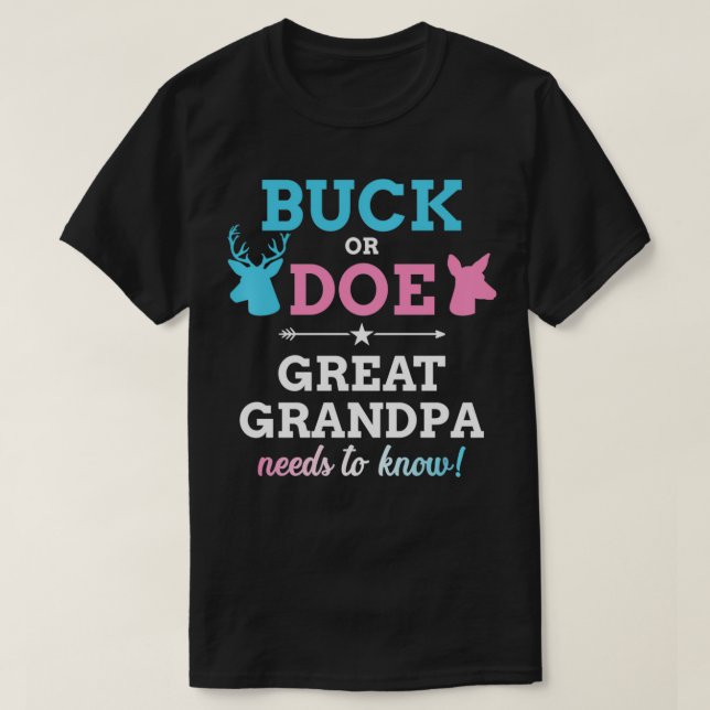 Gender reveal buck or doe great grandpa matching b T-Shirt (Design Front)