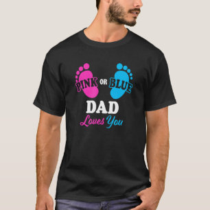 Gender Reveal Dad Baby Shower Daddy Pregnancy Anno T-Shirt