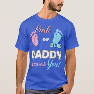 Gender Reveal Daddy For New Parents T-Shirt