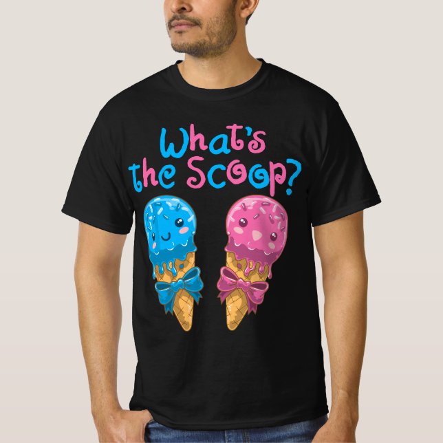 Gender Reveal Family Party Ice Cream What's the Sc T-Shirt (Front)