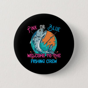 Gender Reveal Fishing Design For A Fishermen  6 Cm Round Badge