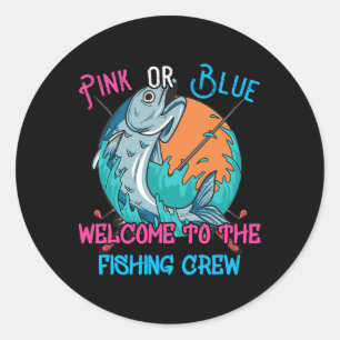 Gender Reveal Fishing Design For A Fishermen  Classic Round Sticker