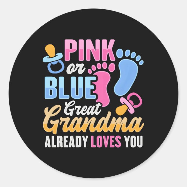 Gender Reveal For Great Grandma Classic Round Sticker (Front)