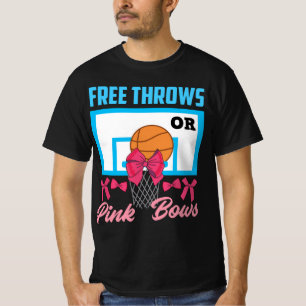 Gender Reveal Free Throws or Pink Bows Basketball  T-Shirt