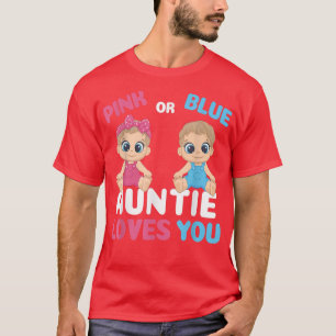 Gender Reveal Funny Auntie Loves You Matching Fami T-Shirt