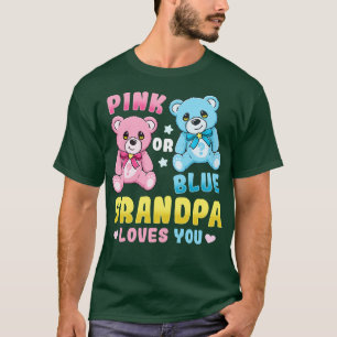 Gender Reveal Grandpa Grandfather Pink or Blue T-Shirt