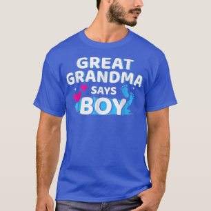 Gender Reveal Great Grandma Says Boy Matching Baby T-Shirt
