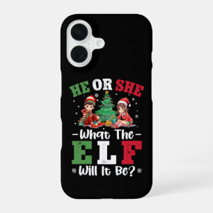Gender Reveal He or She What the Elf Will It Be iPhone 16 Case