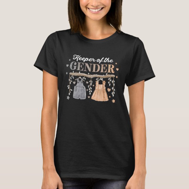 Gender Reveal Keeper of the Gender Baby Announceme T-Shirt (Front)