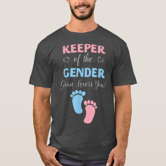 Gender Reveal Keeper Of The Gender Gran Loves You  T-Shirt