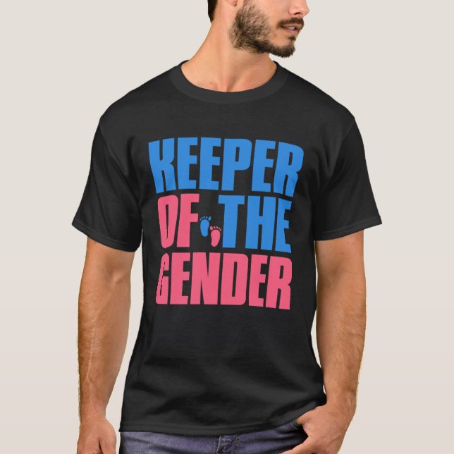 Gender Reveal Keeper of the Gender  Party Idea Aun T-Shirt (Front)