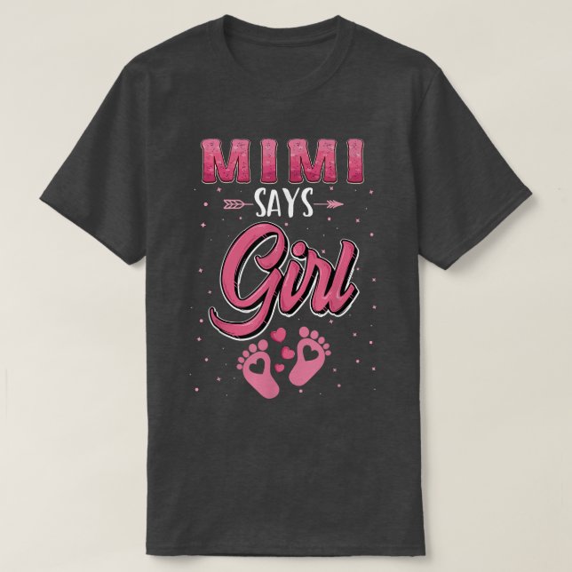 Gender reveal Mimi says Girl baby matching family  T-Shirt (Design Front)