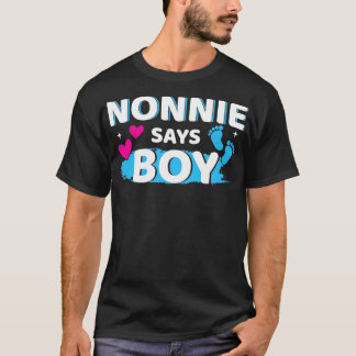 Gender reveal nonnie says boy matching family baby T-Shirt