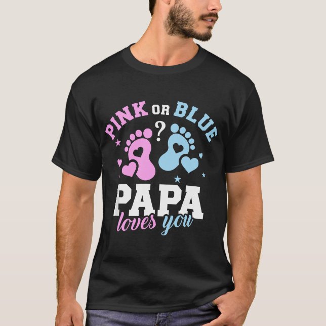 Gender reveal papa dad T-Shirt (Front)