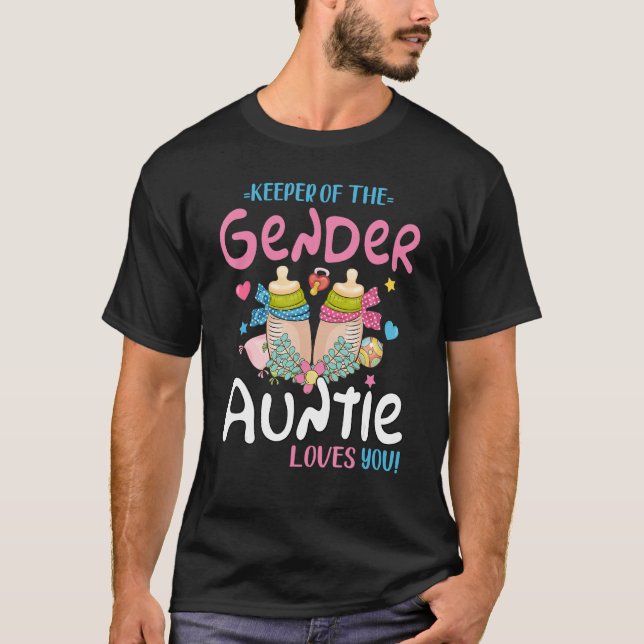 Gender Reveal Party Auntie Keeper Of The Gender T-Shirt (Front)