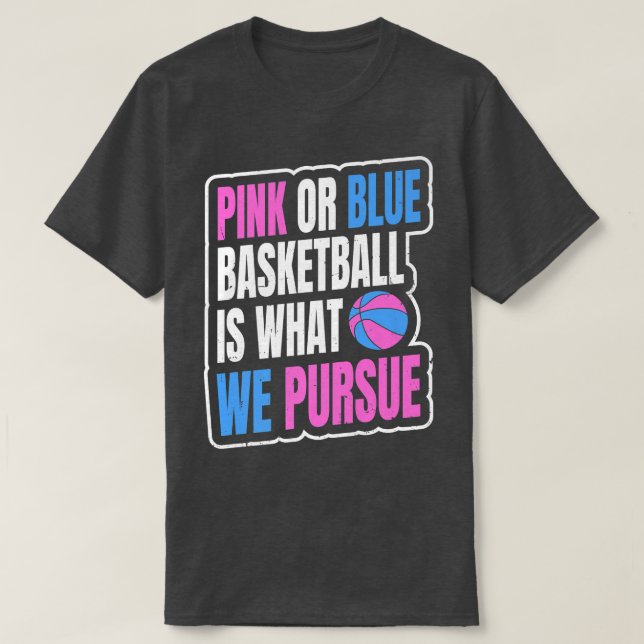 Gender Reveal Party Design for a Basketball Player T-Shirt (Design Front)
