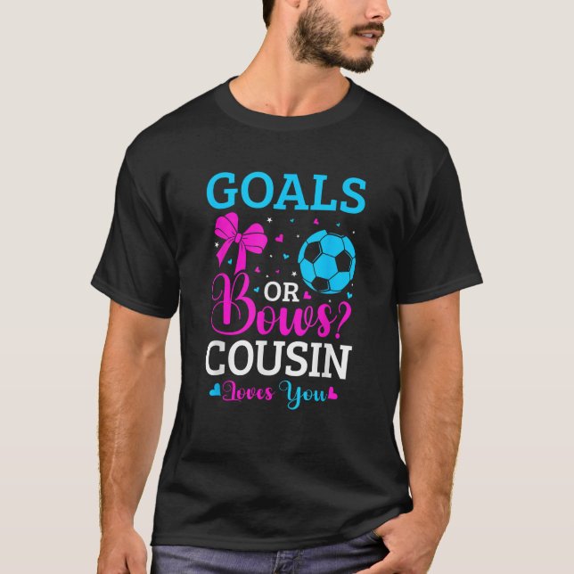 Gender Reveal Party Goals Or Bows Pink Or Blue Cou T-Shirt (Front)