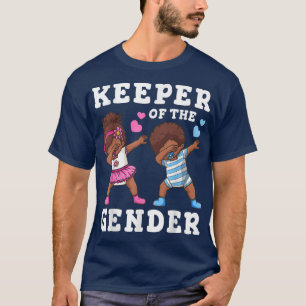 Gender Reveal Party Keeper of the Gender464 T-Shirt
