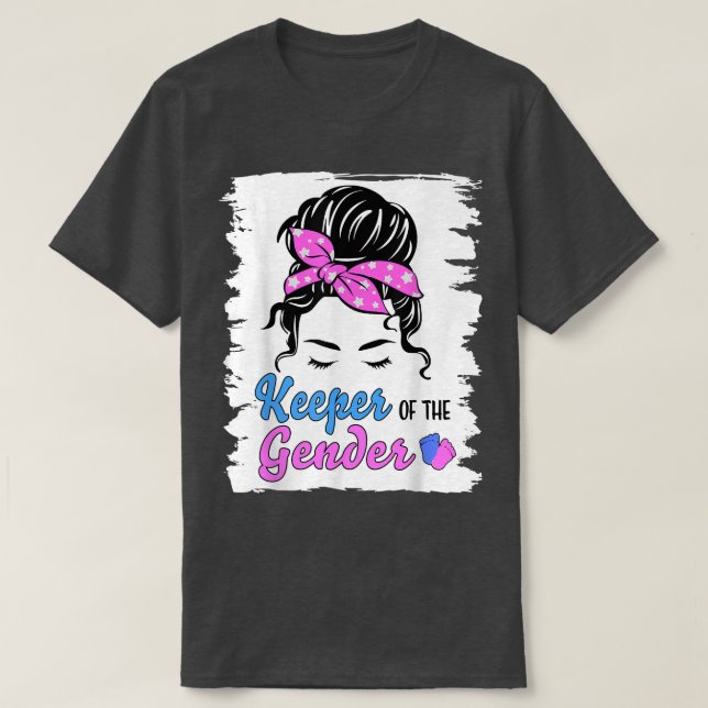 Gender Reveal Party Keeper Of The Gender Pink Or B T-Shirt (Design Front)