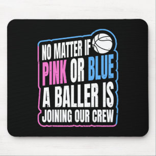 Gender Reveal Party Quote for a Basketball Player Mouse Pad