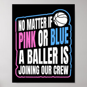 Gender Reveal Party Quote for a Basketball Player  Poster