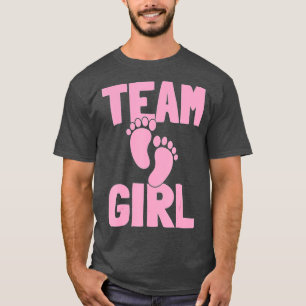 Gender Reveal Party Team Girl 6 T-Shirt