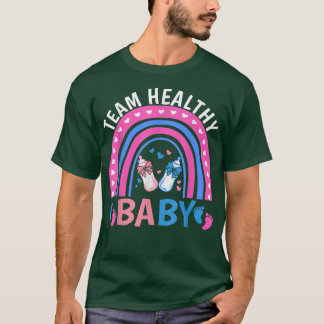 Gender Reveal Party Team Healthy Baby Rainbow  T-Shirt