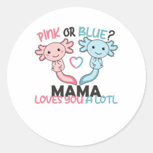 gender reveal pink or blue mama loves you a lotl classic round sticker