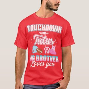 Gender reveal touchdowns or tutus brother matching T-Shirt