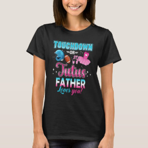Gender Reveal Touchdowns Or Tutus Father Matching T-Shirt