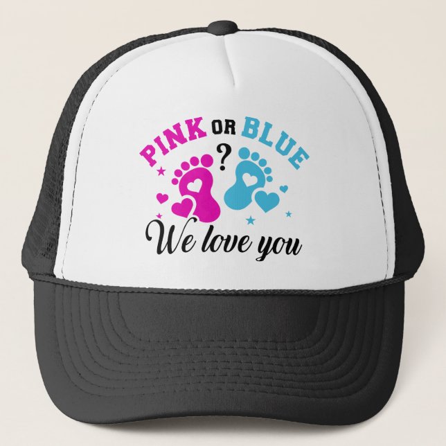 Gender reveal we love you trucker hat (Front)