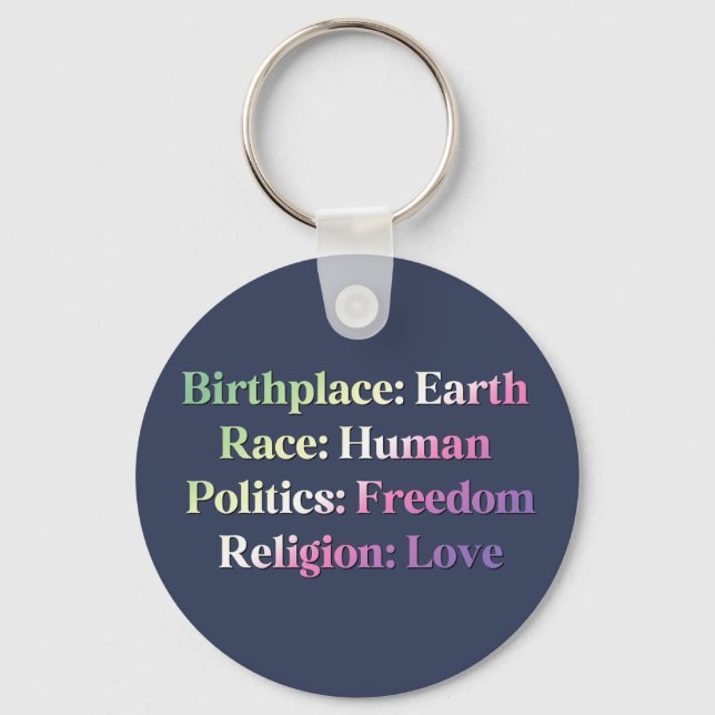 Genderfae Pride - Birthplace: Earth. Race: Human Key Ring (Front)