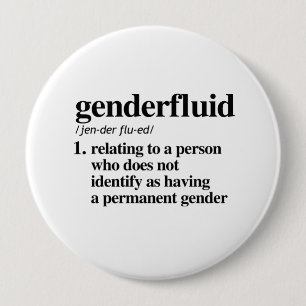 Genderfluid Definition - Defined LGBTQ Terms - 10 Cm Round Badge