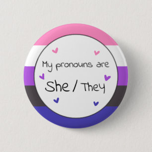 Genderfluid She/They Pronoun Pin