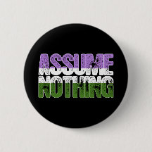 Genderqueer Pride Assume Nothing