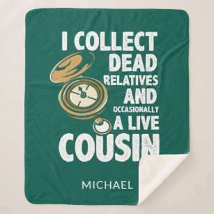 Genealogist Collect Dead Relatives Family Tree Sherpa Blanket