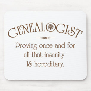 GENEALOGIST.. MOUSE PAD