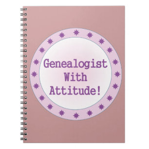 Genealogist With Attitude Notebook