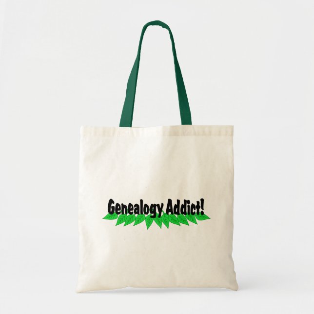 Genealogy Addict Tote Bag (Front)