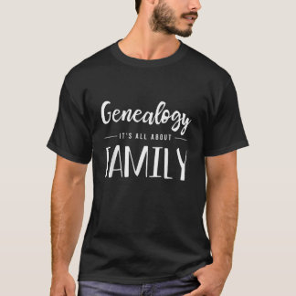 Genealogy Family Tree Genealogist Ancestry Ancesto T-Shirt