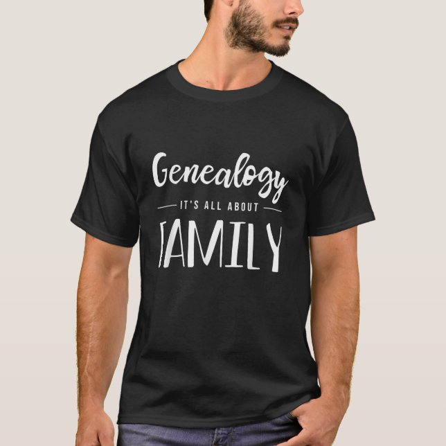 Genealogy Family Tree Genealogist Ancestry Ancesto T-Shirt (Front)