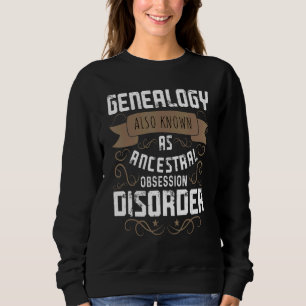 Genealogy Genealogist Ancestry Family Tree Roots D Sweatshirt