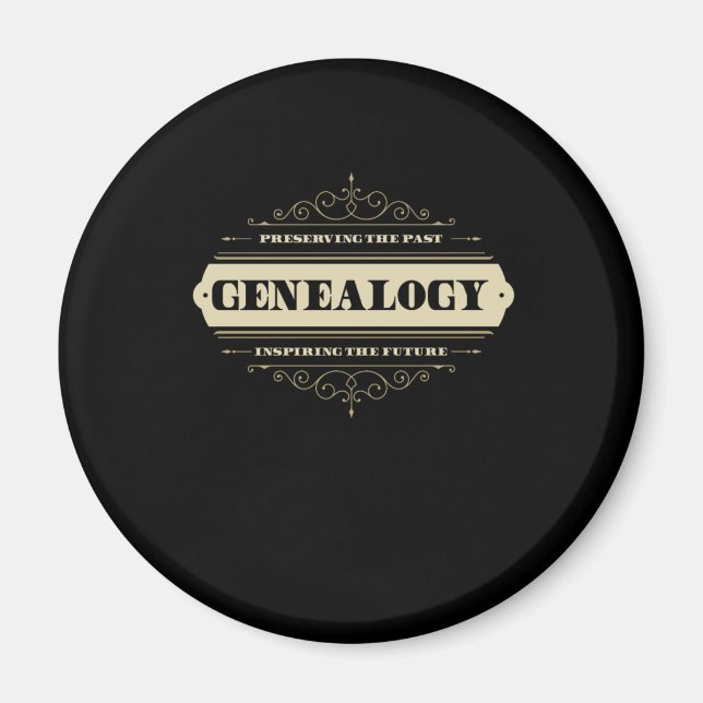Genealogy Preserving The Past Inspiring The Future Magnet (Front)